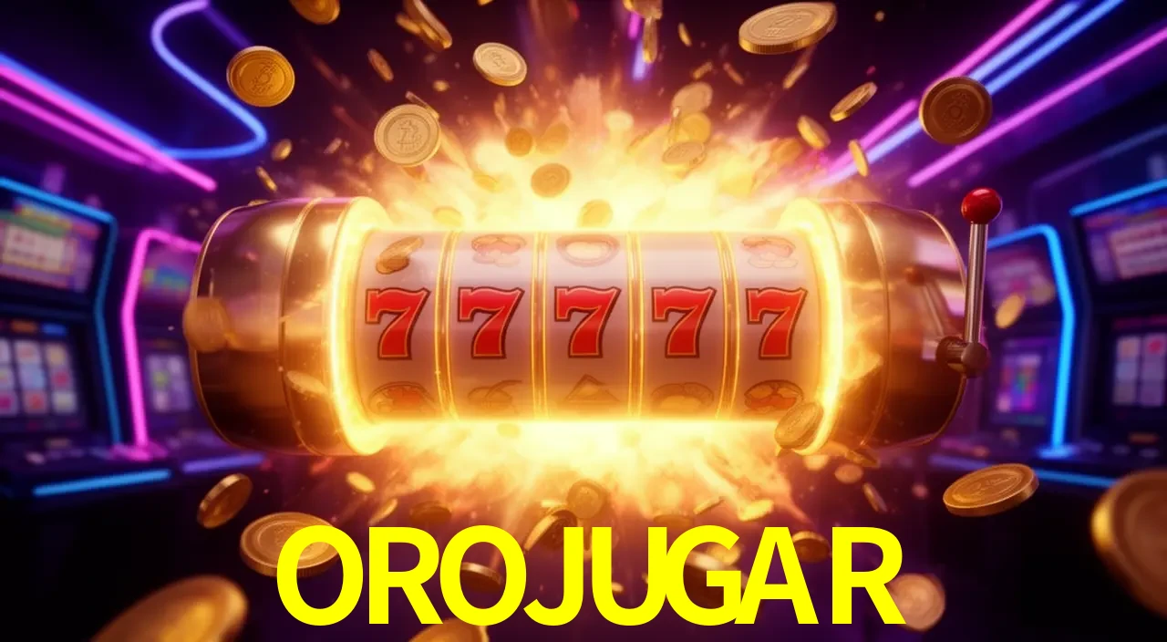 OROJUGAR Centro de retiro rápido